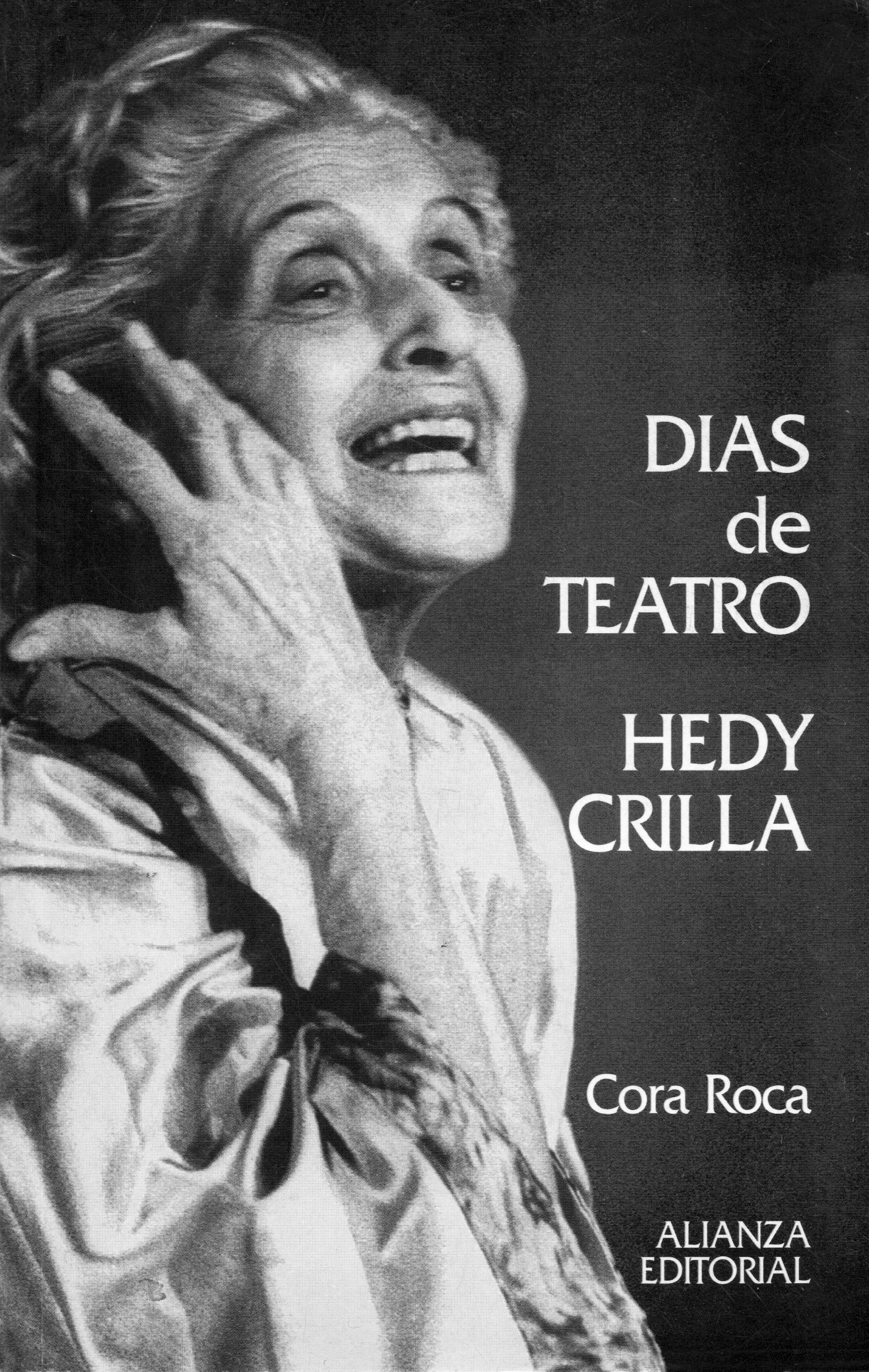 Tapa de Días de Teatro. Hedy Crilla, libro de Cora Roca