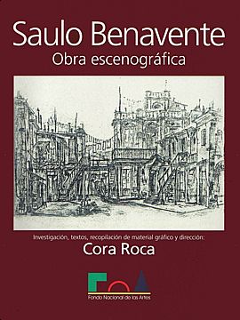 Tapa de Saulo Benavente. Obra escenográfica, libro de Cora Roca