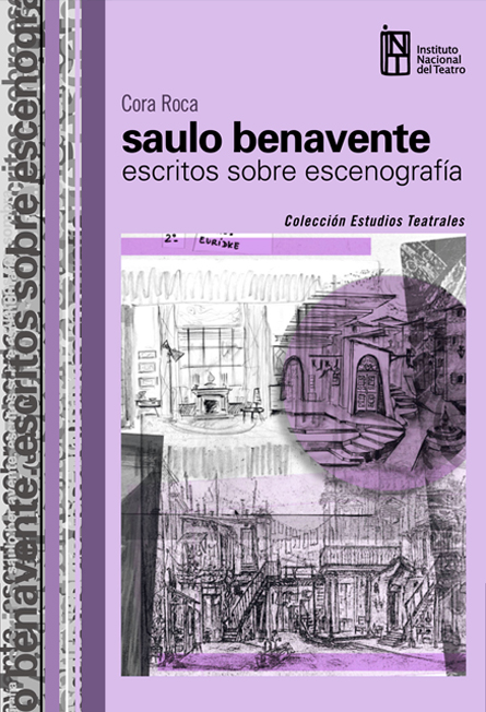 Tapa de Saulo Benavente. Escritos sobre escenografía, libro de Cora Roca